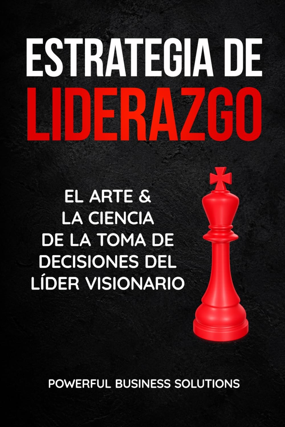 Estrategia de Liderazgo book cover with red chess king piece